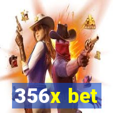 356x bet